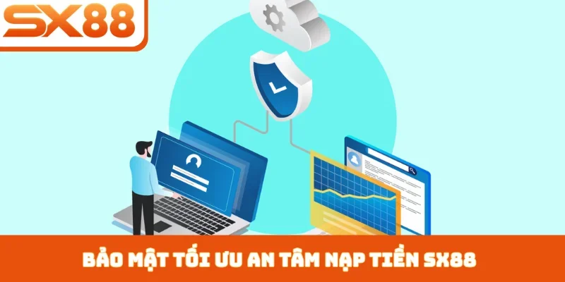Nạp tiền SX88 - Chinh phục mọi giới hạn chỉ sau 3 phút - Sacupo