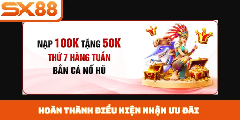 Khuyến mãi SX88 - Tận hưởng ưu đãi giá trị khủng nhất - Sacupo
