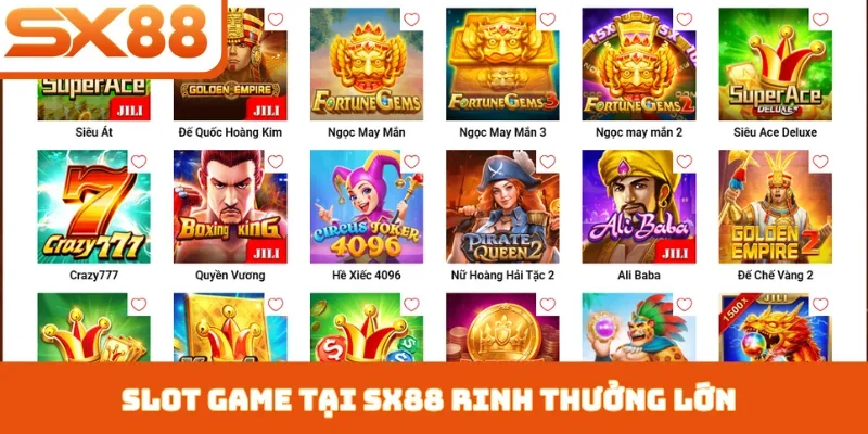 Slot Game SX88 - Khám Phá Thế Giới Quay Hũ Đa Sắc Màu - Sacupo