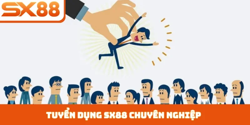 Tuyển dụng SX88 - Tìm kiếm nhân tài với đãi ngộ hấp dẫn - Sacupo