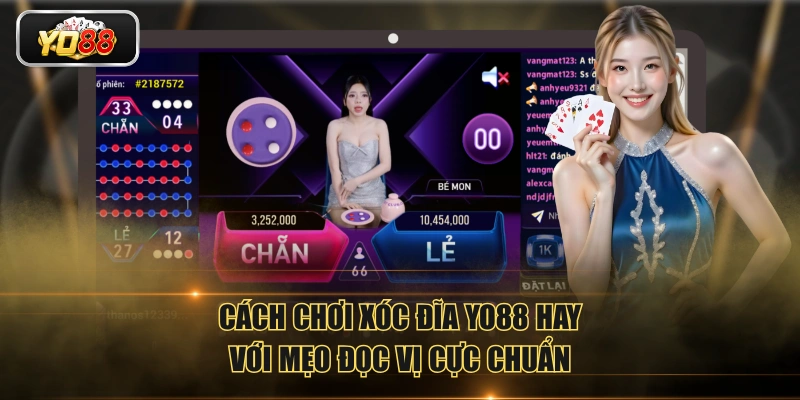 Cách Chơi Xóc Đĩa YO88 Giúp Bạn Kiếm Tiền Hiệu Quả - Sacupo