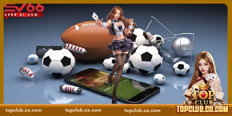 TOPCLUB Game Nhẹ Không? Lợi Ích Khi Tải App Về Di Động - Sacupo