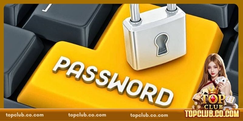 Quên Mật Khẩu TOPCLUB - Cách Lấy Lại Nhanh Gọn, Dễ Hiểu - Sacupo