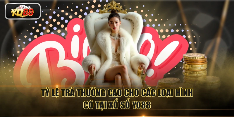 Xổ Số YO88 | Đa Dạng Loại Hình - Trả Thưởng Minh Bạch - Sacupo